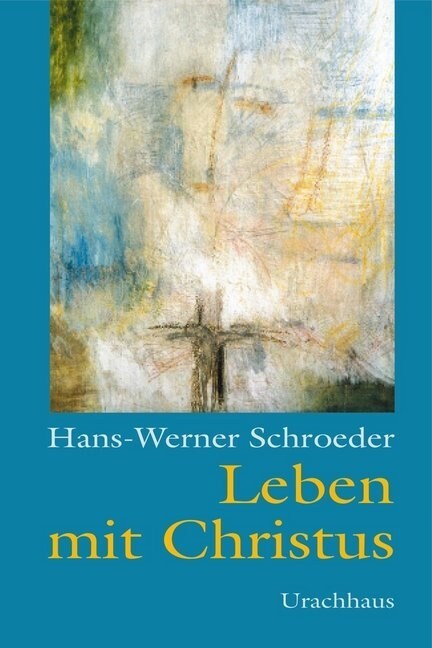 Leben mit Christus (Paperback)