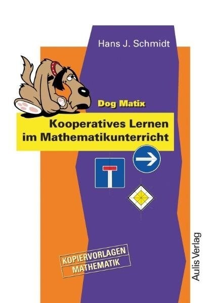 Dog Matix: Kooperatives Lernen im Mathematikunterricht (Paperback)