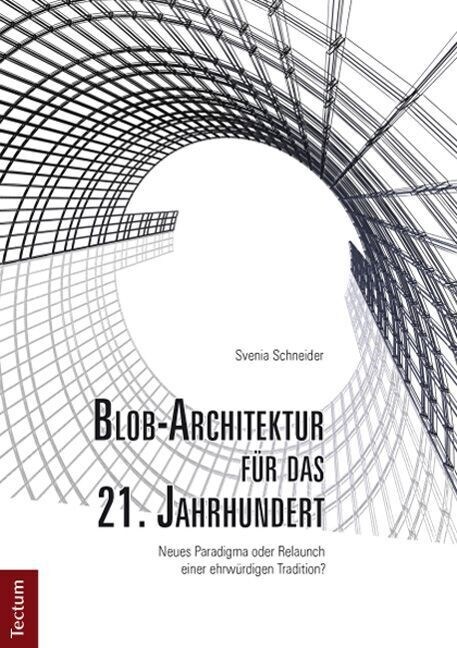 Blob-Architektur fur das 21. Jahrhundert. (Paperback)