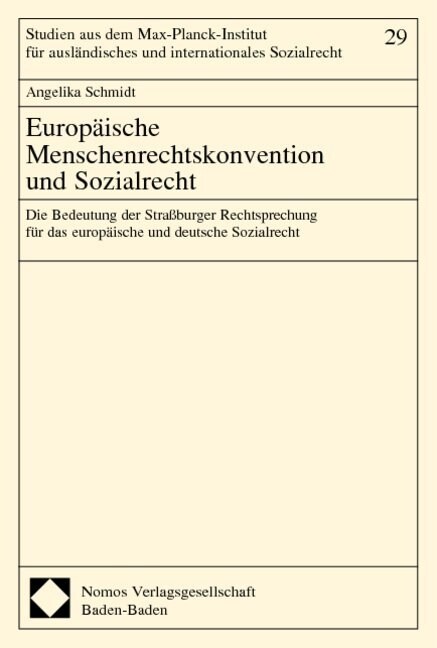 Europaische Menschenrechtskonvention und Sozialrecht (Paperback)