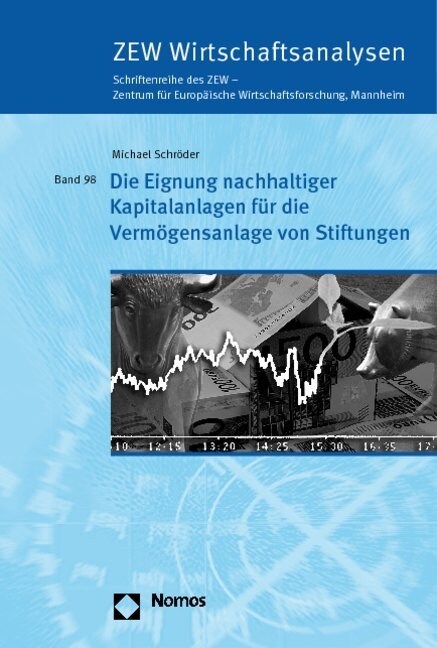 Die Eignung nachhaltiger Kapitalanlagen fur die Vermogensanlage von Stiftungen (Paperback)