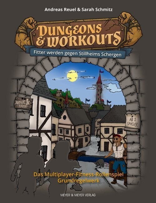 Dungeons & Workouts: Fitter werden gegen Stillheims Schergen (Paperback)