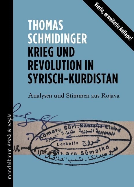 Krieg und Revolution in Syrisch-Kurdistan (Paperback)