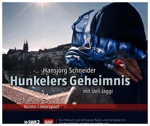 Hunkelers Geheimnis, 3 Audio-CDs (CD-Audio)