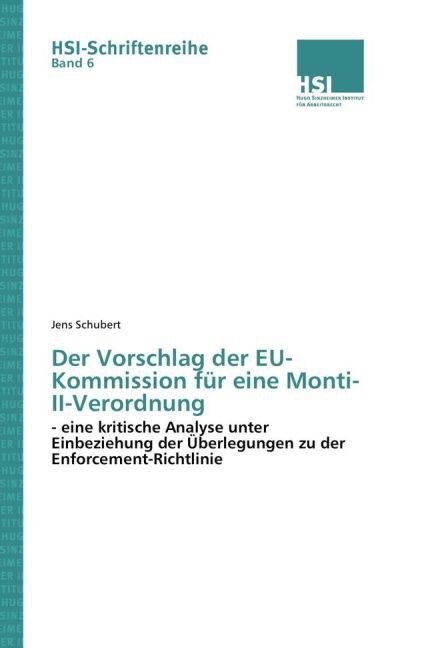 Der Vorschlag der EU-Kommission fur eine Monti-II-Verordnung (Paperback)