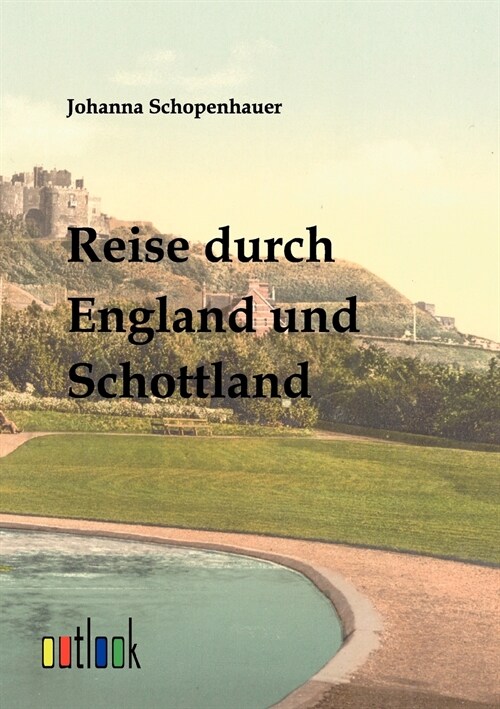 Reise durch England und Schottland (Paperback)