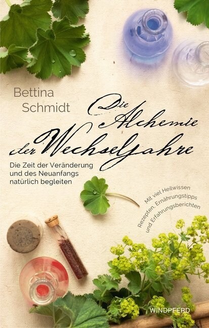 Die Alchemie der Wechseljahre (Paperback)