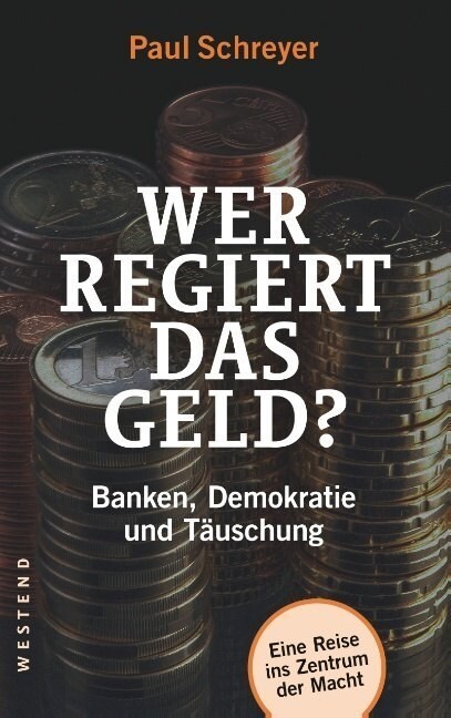 Wer regiert das Geld？ (Paperback)