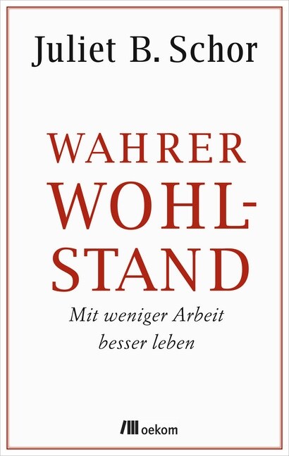 Wahrer Wohlstand (Hardcover)
