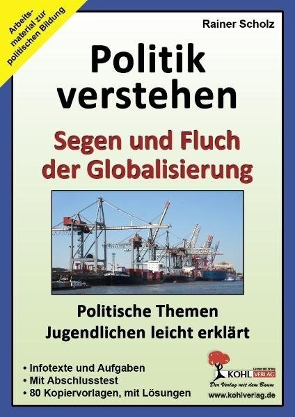 Politik verstehen, Segen und Fluch der Globalisierung (Paperback)