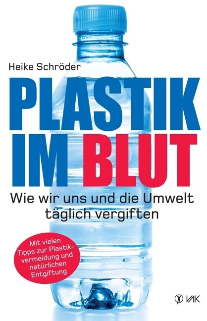 Plastik im Blut (Paperback)