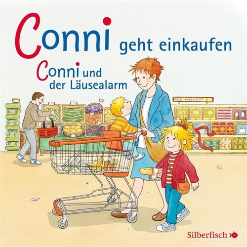 Conni geht einkaufen / und der Lausealarm, 1 Audio-CD (CD-Audio)