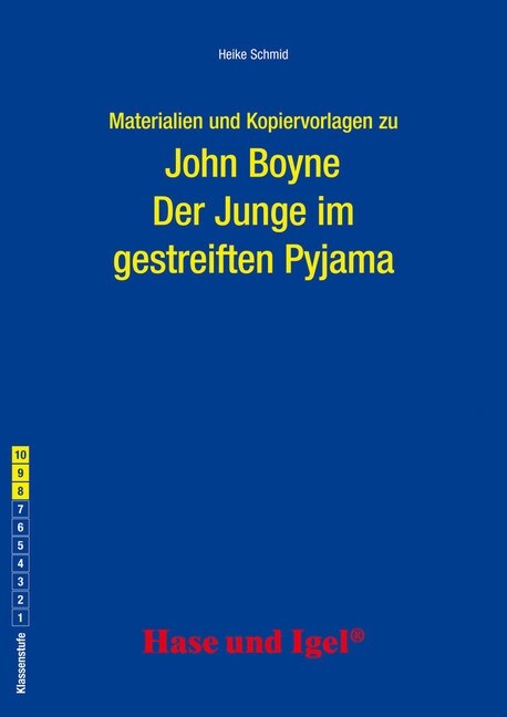 Materialien und Kopiervorlagen zu John Boyne: Der Junge im gestreiften Pyjama (Paperback)