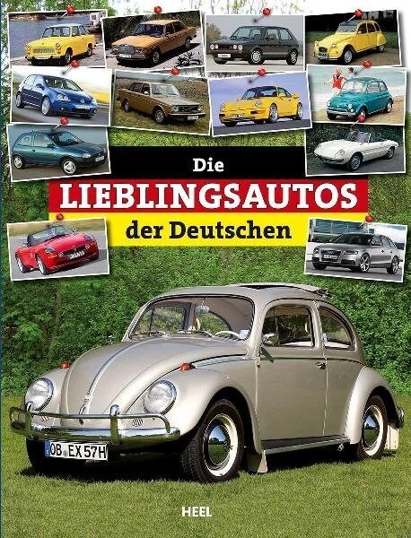 Die Lieblingsautos der Deutschen (Hardcover)