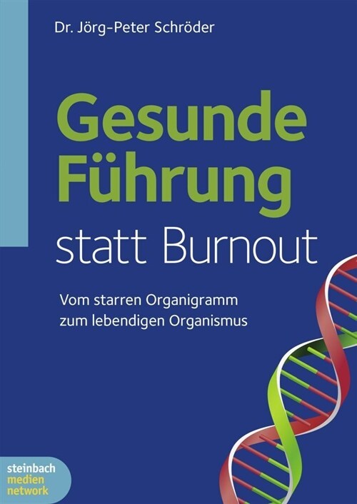 Gesunde Fuhrung statt Burnout (Paperback)