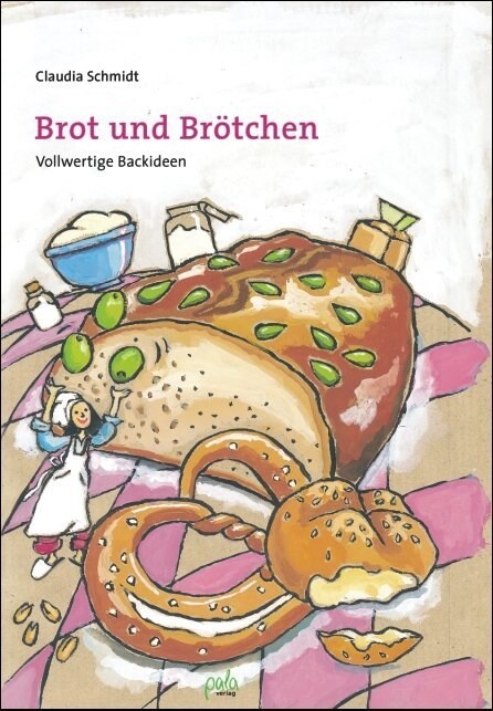 Brot und Brotchen (Hardcover)