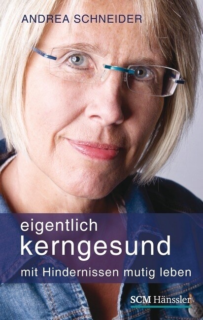 Eigentlich kerngesund (Hardcover)