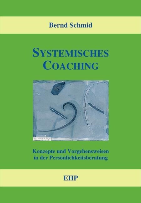 Systemisches Coaching (Paperback)