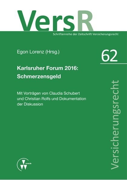 Karlsruher Forum 2016: Schmerzensgeld (Paperback)