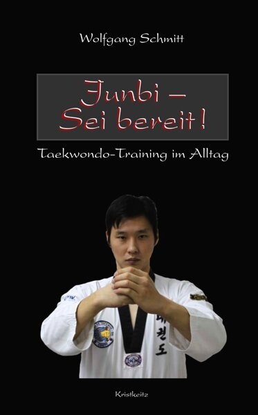 Junbi - Sei bereit! (Hardcover)