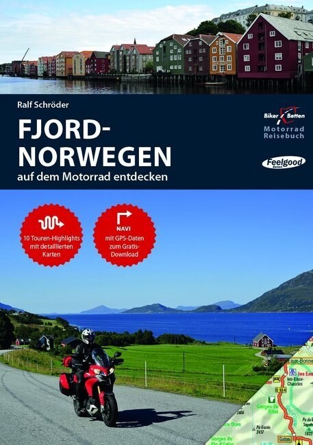 Motorrad Reisebuch Fjord-Norwegen auf dem Motorrad entdecken (Paperback)