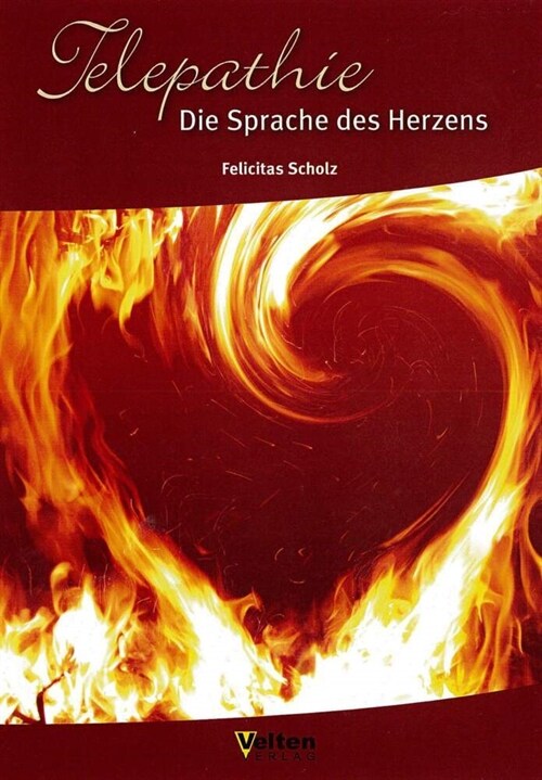 Telepathie. Die Sprache des Herzens (Paperback)