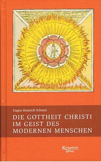 Die Gottheit Christi im Geist des modernen Menschen (Hardcover)