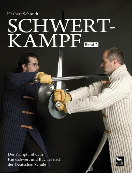 Schwertkampf. Bd.2 (Hardcover)