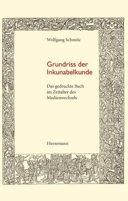 Grundriss der Inkunabelkunde (Hardcover)