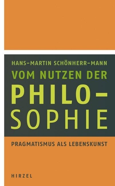 Vom Nutzen der Philosophie (Hardcover)