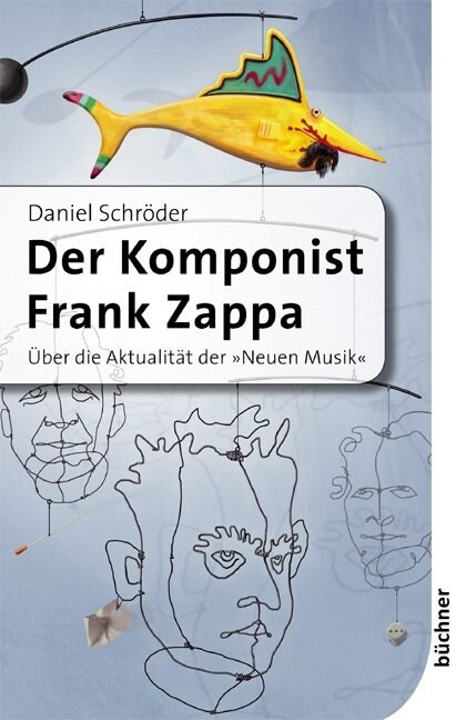 Der Komponist Frank Zappa (Paperback)