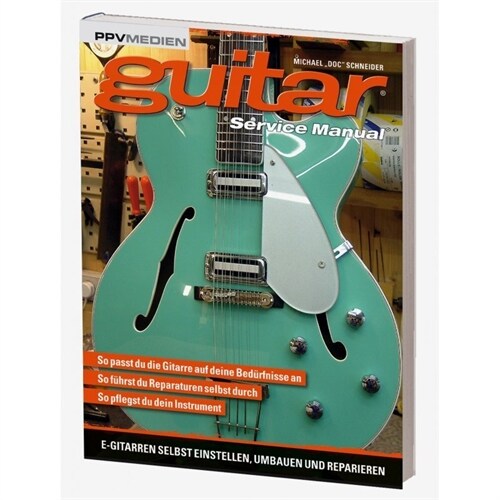 Guitar Service Manual (Hardcover)