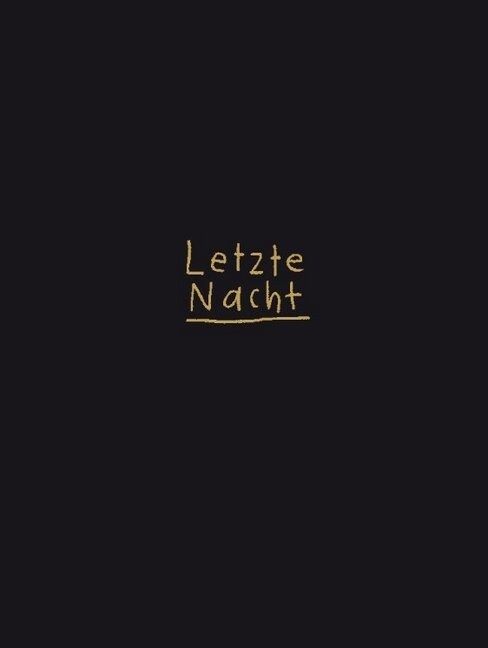 Letzte Nacht (Last Night) (Hardcover)