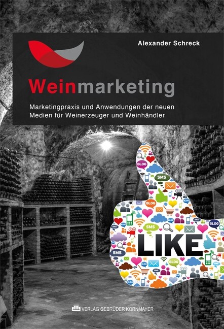 Weinmarketing - Das Praxishandbuch (Paperback)