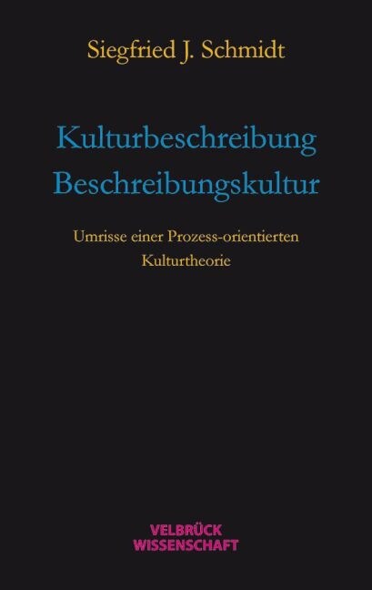 Kulturbeschreibung ÷ Beschreibungskultur (Hardcover)