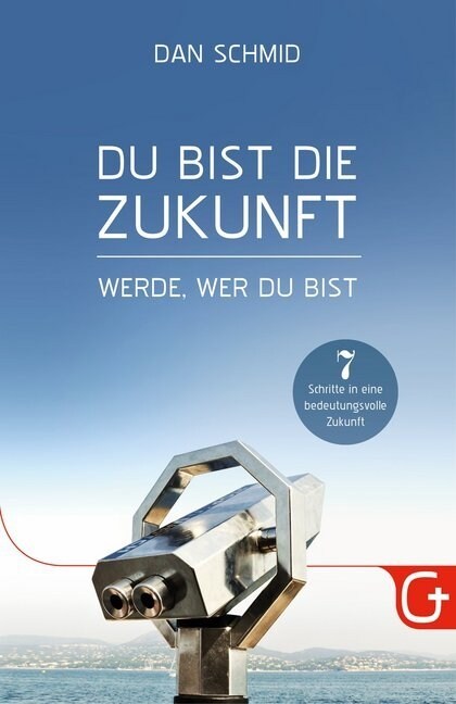 Du bist die Zukunft (Hardcover)