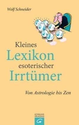 Kleines Lexikon esoterischer Irrtumer (Hardcover)