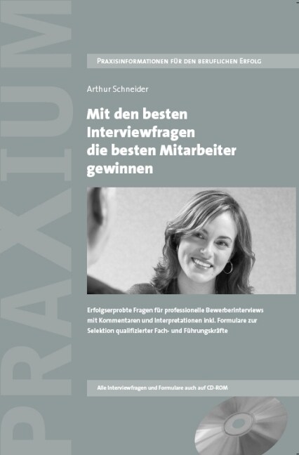 Mit den besten Interviewfragen die besten Mitarbeiter gewinnen (Hardcover)