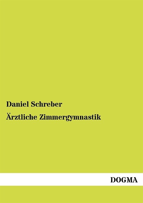 훣ztliche Zimmergymnastik (Paperback)