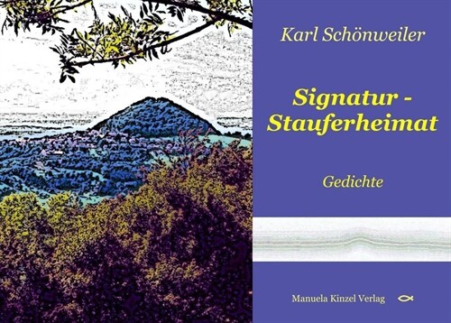 Signatur Stauferheimat (Hardcover)