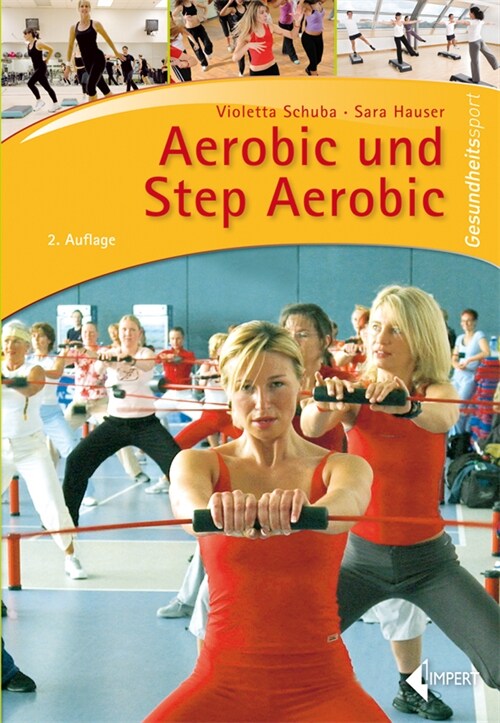 Aerobic und Step Aerobic (Paperback)