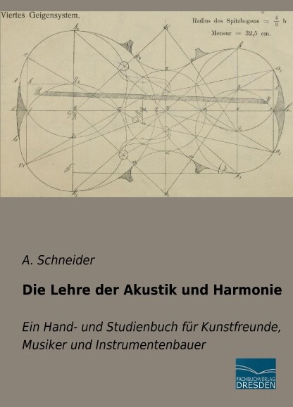 Die Lehre der Akustik und Harmonie (Paperback)