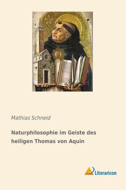 Naturphilosophie im Geiste des heiligen Thomas von Aquin (Paperback)