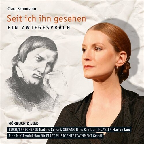 Clara Schumann - Seit ich ihn gesehen, 1 Audio-CD (CD-Audio)