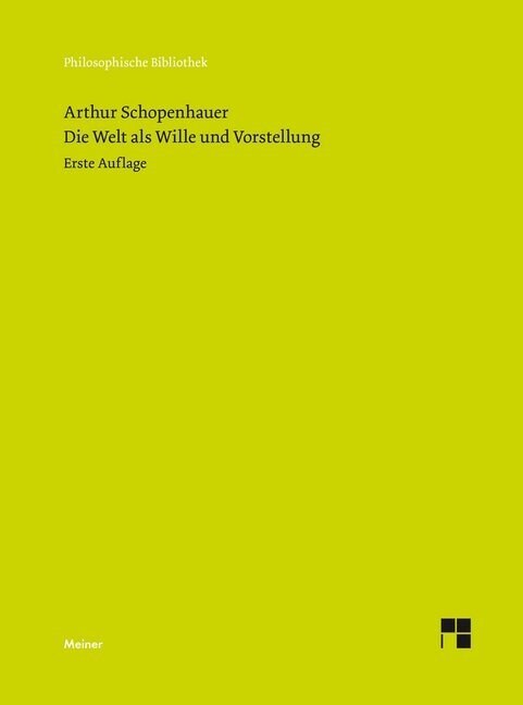 Die Welt als Wille und Vorstellung (Hardcover)