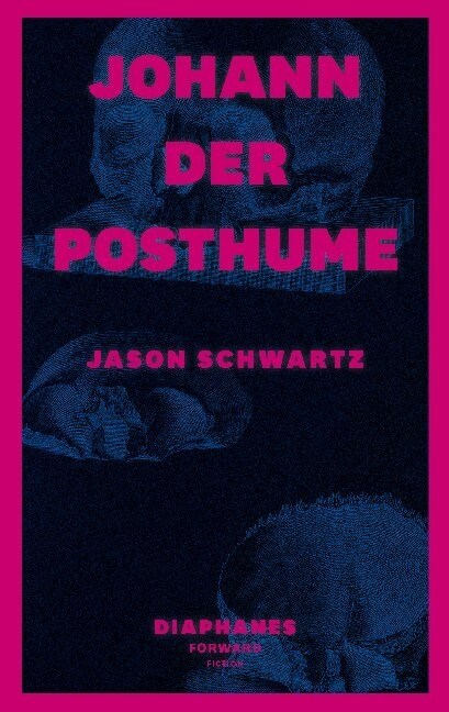 Johann der Posthume (Paperback)