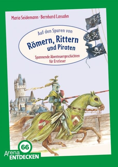 Auf den Spuren von Romern, Rittern und Piraten (Paperback)