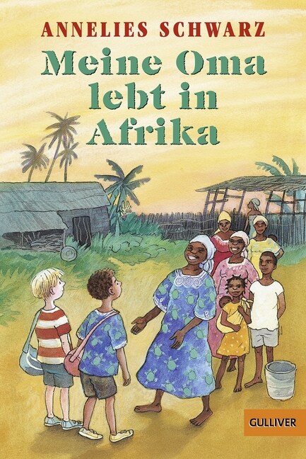 Meine Oma lebt in Afrika (Paperback)