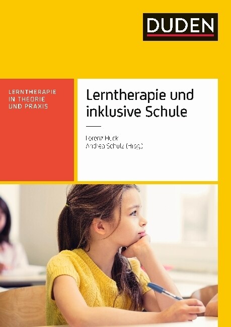 Lerntherapie und inklusive Schule (LUIS) (Paperback)