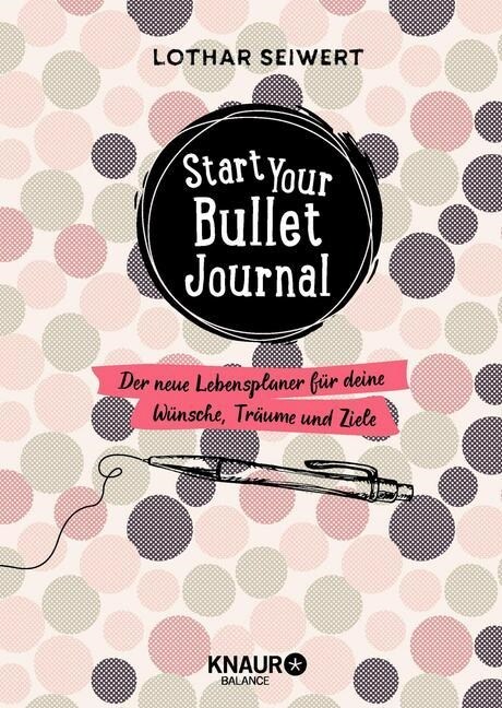 Start your Bullet Journal (Hardcover)